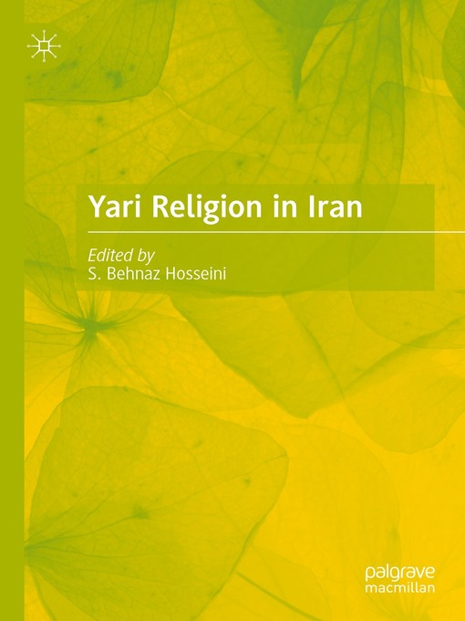 Title details for Yari Religion in Iran by S. Behnaz Hosseini - Wait list